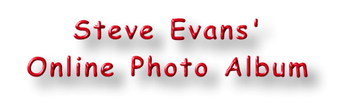 Steve Evans' Online Photo Album